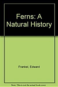 Ferns (Hardcover, 1st)