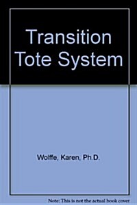 Transition Tote System (Paperback, Large Print)