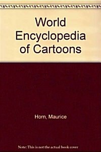 World Encyclopedia of Cartoons (Library)