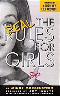 The Real Rules for Girls (Paperback)