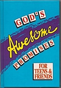 Gods Awesome Promises for Teens and Friends (Hardcover)