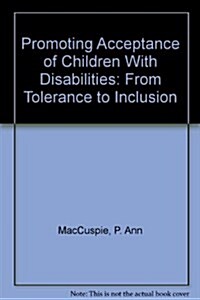 Promoting Acceptance of Children With Disabilities (Paperback)