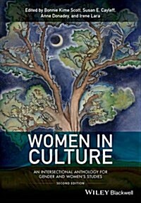 Women in Culture: An Intersectional Anthology for Gender and Womens Studies (Paperback, 2)