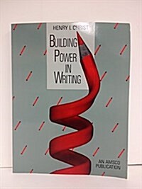 Building Power in Writing (Paperback, Workbook)
