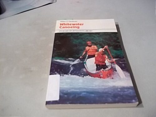 Whitewater Canoeing (Paperback)