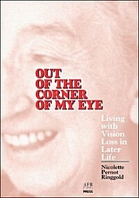 Out of the Corner of My Eye (Paperback, Large Print)