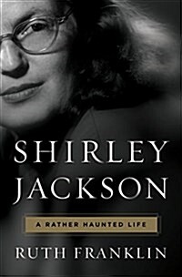 Shirley Jackson: A Rather Haunted Life (Hardcover, Deckle Edge)