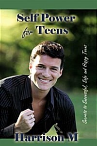 Self Power for Teens (Paperback)