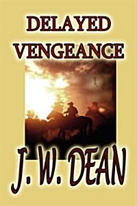 Delayed Vengeance (Paperback)