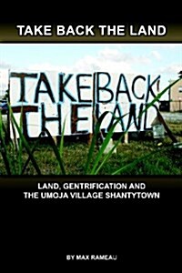 Take Back The Land (Paperback)