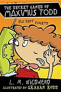 Flu Shot Fidgets (Hardcover)