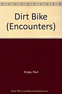 Dirt Bike (Paperback)