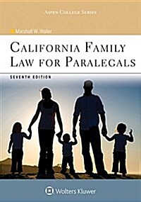 California Family Law for Paralegals (Paperback, 7)