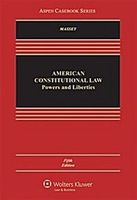 American Constitutional Law: Powers and Liberties (Hardcover)