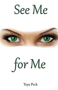 See Me for Me (Paperback)