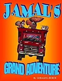 Jamals Grand Adventure (Paperback)