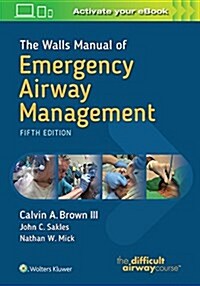 [중고] The Walls Manual of Emergency Airway Management (Paperback, 5)