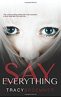 Say Everything (Paperback)