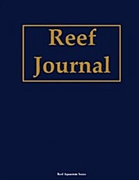 Reef Journal (Paperback)