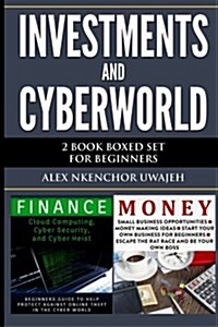 Investments and CyberWorld: 2 Book Boxed Set for Beginners (Paperback)