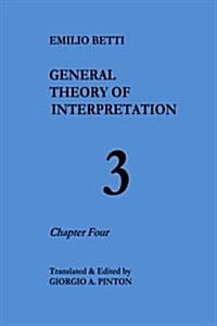 General Theory of Interpretation: Chapter Four (Paperback)