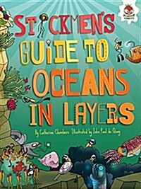 Stickmens Guide to Oceans in Layers (Paperback)