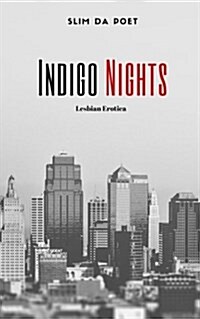 Indigo Nights: Lesbian Erotica (Paperback)