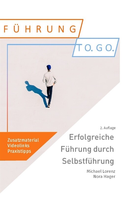 Erfolgreiche F?rung durch Selbstf?rung (Paperback)