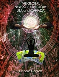 The Global New Age Directory USA and Canada 2016 (Paperback)
