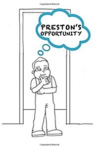 Prestons Opportunity (Paperback)