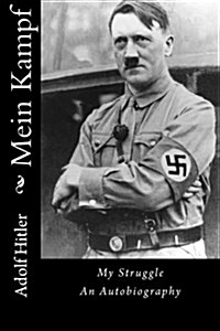 Mein Kampf: My Struggle (Paperback)