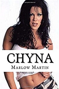 Chyna: The Ninth Wonder of Wwe (Paperback)