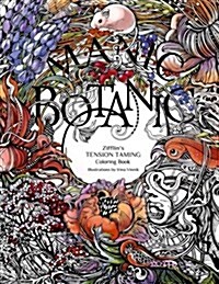 Manic Botanic: Zifflins Coloring Book (Paperback)