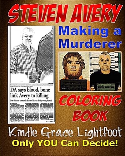 The Steven Avery Coloring Book: Making a Murderer Adult Coloring Book (Paperback)