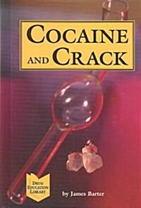 Cocaine and Crack (Library)
