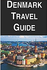 Denmark Travel Guide (Paperback)