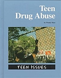 Teen Drug Abuse (Library)