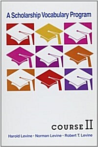 Scholarship Vocabulary Program (Paperback)