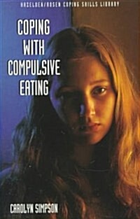 Coping With Compulsive Eating (Paperback)