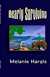 Bearly Surviving (Paperback)