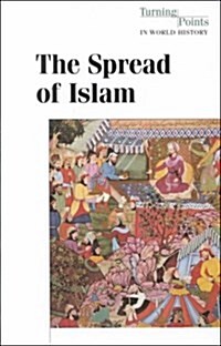 The Spread of Islam (Library)