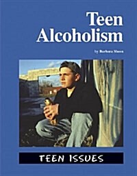 Teen Alcoholism (Library)