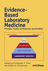 Evidence-based Laboratory Medicine (Paperback, 2nd)