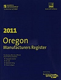 Oregon Manufacturers Register 2011 (Paperback)