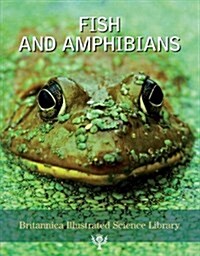 Fish and Amphibians (Hardcover)