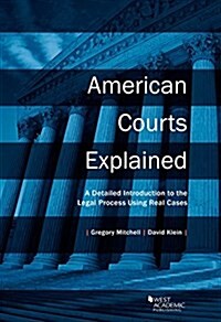 American Courts Explained (Paperback, New)