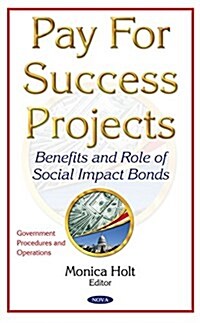 Pay for Success Projects (Hardcover)
