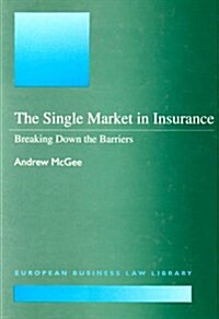 The Single Market in Insurance (Hardcover)