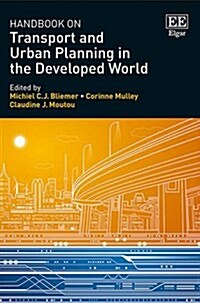 Handbook on Transport and Urban Planning in the Developed World (Hardcover)