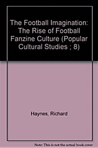 The Football Imagination (Paperback)